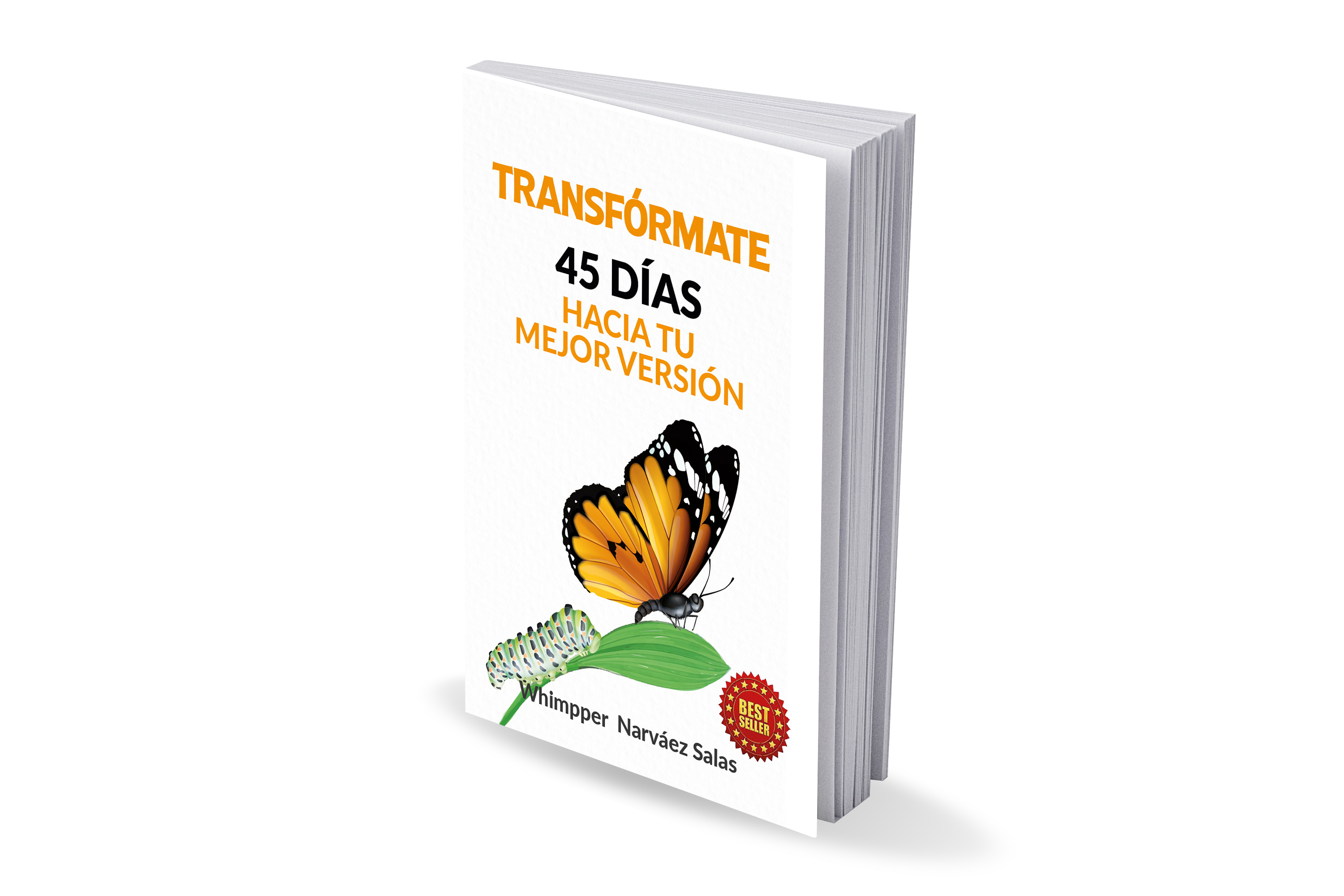 TRANSFÓRMATE: 45 días hacia tu mejor versión. (Versión Digital)