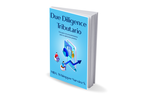 DUE DILIGENCE TRIBUTARIO: Una guía con procedimientos para su aplicación práctica. (Versión Digital)