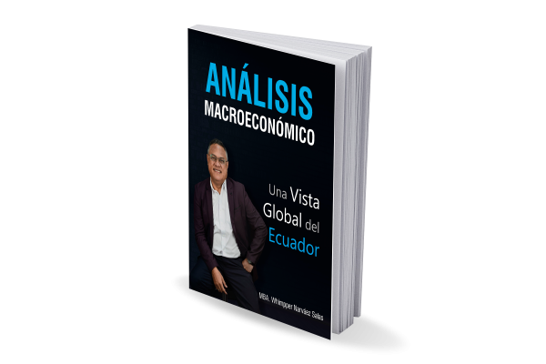 Análisis Macroeconómico: Una vista global del Ecuador. (Versión Digital)