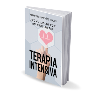 TERAPIA INTENSIVA: ¿cómo lidiar con un narcisista? (Versión Digital)